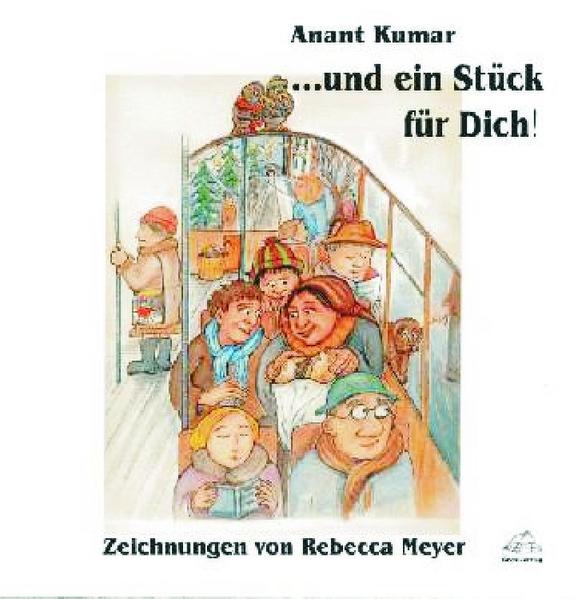 ... und ein Stück für Dich!