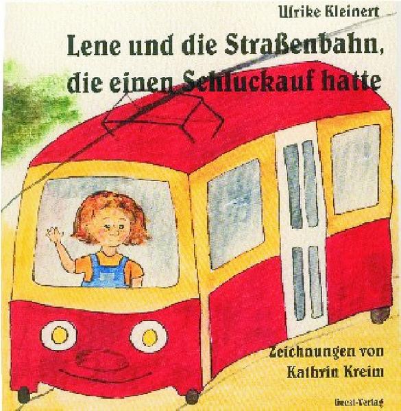 Lene und die Strassenbahn