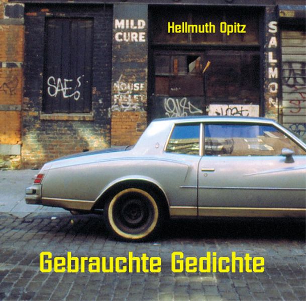 Gebrauchte Gedichte