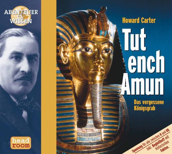 Howard Carter. Tutanchamun.