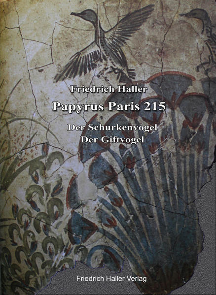 Papyrus Paris 215 - Der Schurkenvogel & Der Giftvogel