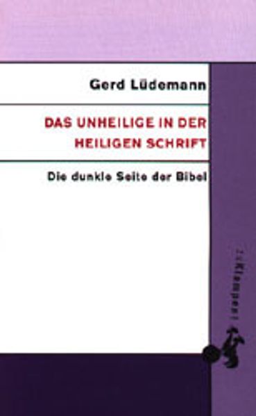 Das Unheilige in der Heiligen Schrift