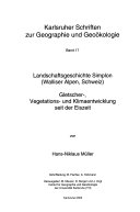 Landschaftsgeschichte Simplon (Walliser Alpen, Schweiz)