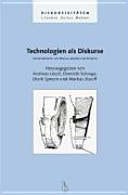 Technologien als Diskurse