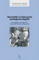 'Normalität' im Diskursnetz soziologischer Begriffe