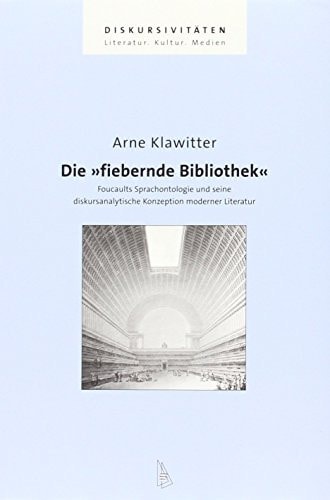 Die "fiebernde Bibliothek"