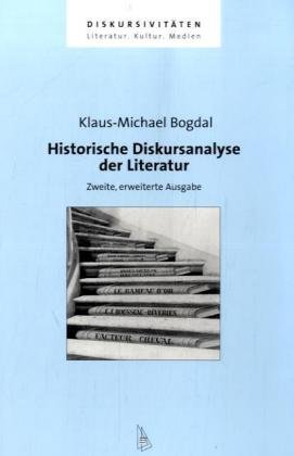 Historische Diskursanalyse der Literatur