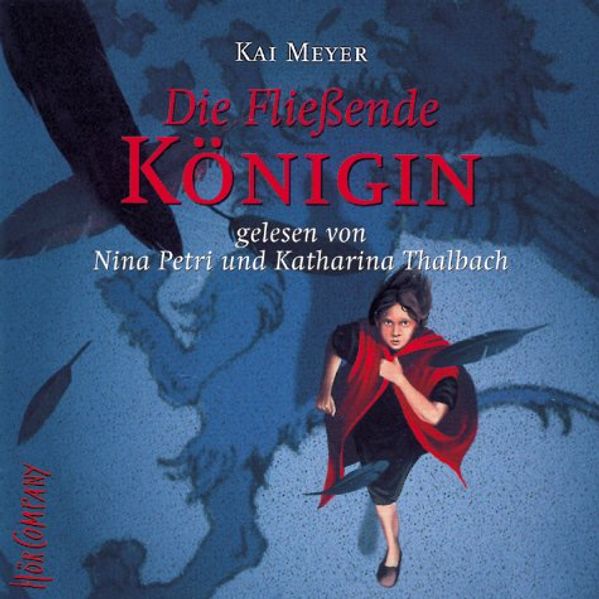Merle und die fliessende Königin / Die Fließende Königin