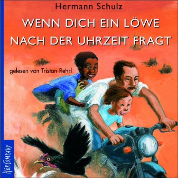 Wenn dich ein Löwe nach der Uhrzeit fragt