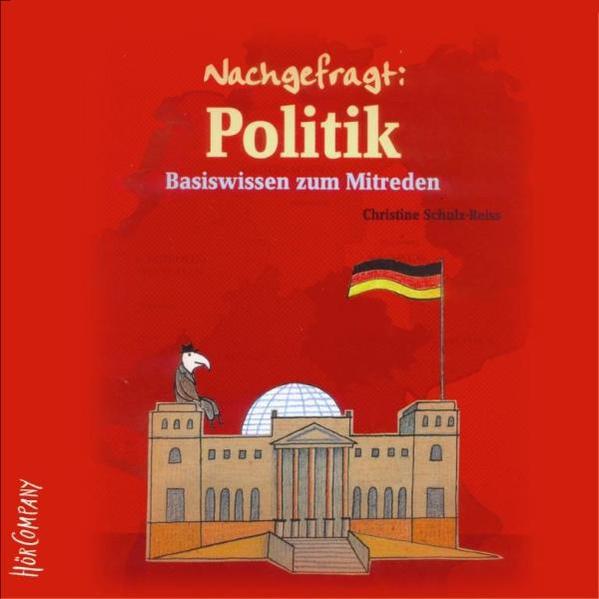 Nachgefragt: Politik, Basiswissen zum Mitreden