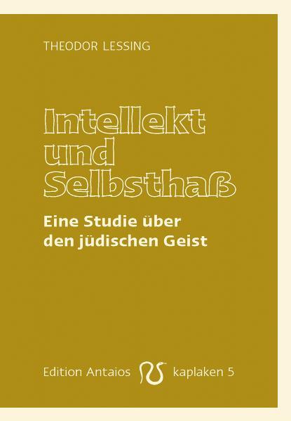 Intellekt und Selbsthaß