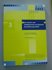 Zur Arbeits- und Funktionsweise von regionalen Koordinierungsstellen