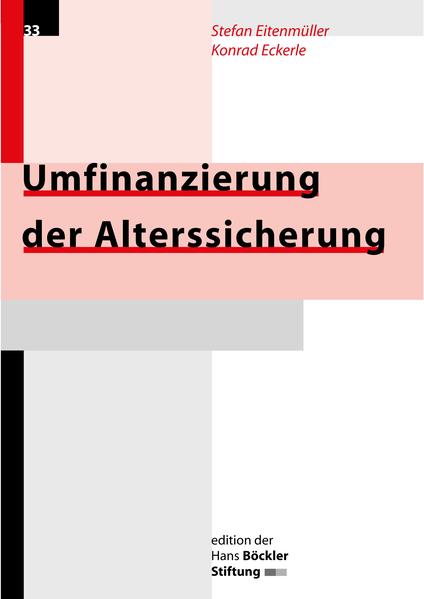 Umfinanzierung der Alterssicherung