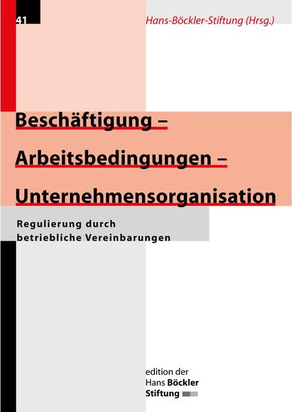 Beschäftigung - Arbeitsbedingungen - Unternehmensorganisation