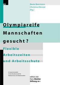 Olympiareife Mannschaften gesucht?