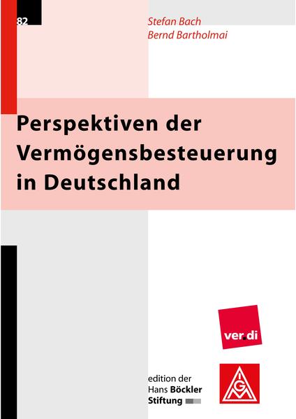 Perspektiven der Vermögensbesteuerung in Deutschland
