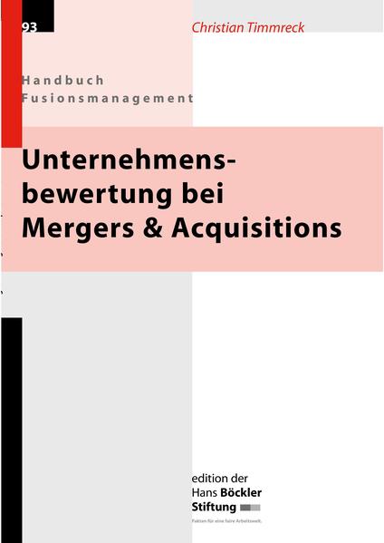 Unternehmensbewertung bei Mergers & Acquisitions