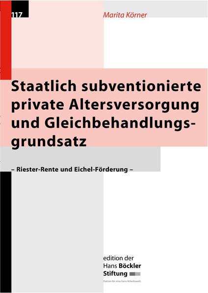 Staatlich subventionierte private Altersversorgung und Gleichbehandlungsgrundsatz