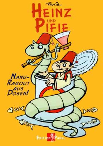 Heinz und Pifie