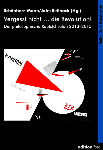 Vergesst nicht … die Revolution!