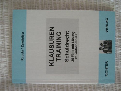 Klausurentraining Schuldrecht
