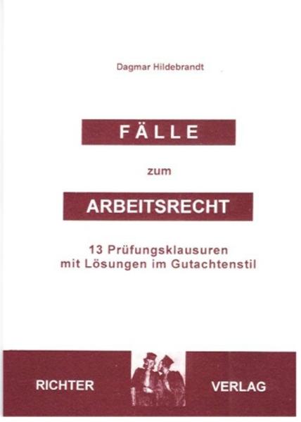 Fälle zum Arbeitsrecht