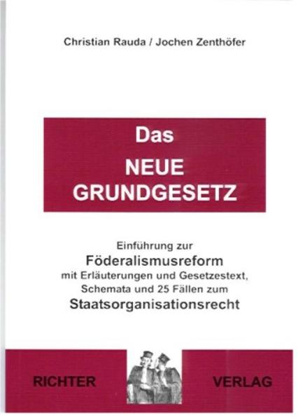 Das Neue Grundgesetz