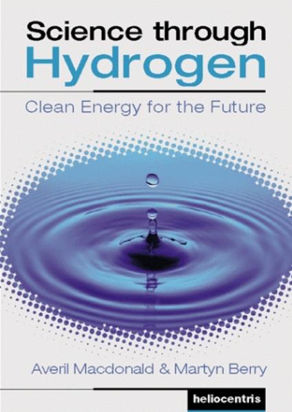 Hydrogen Technology and Fuel Cells - Course Program for Secondary... / Science through Hydrogen