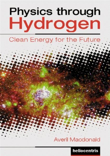 Hydrogen Technology and Fuel Cells - Course Program for Secondary... / Physics through Hydrogen