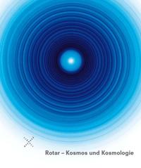 Rotar - Kosmos und Kosmologie
