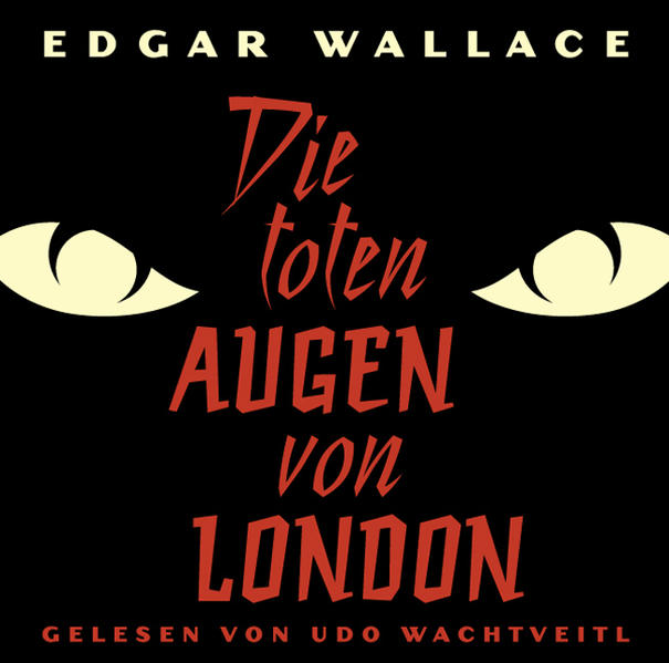 Die toten Augen von London