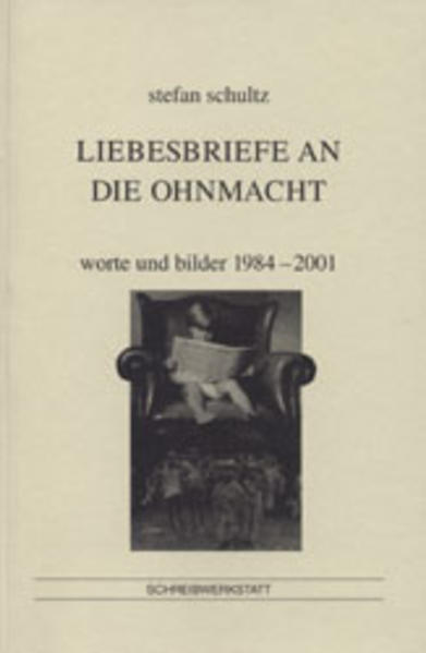 Liebesbriefe an die Ohnmacht