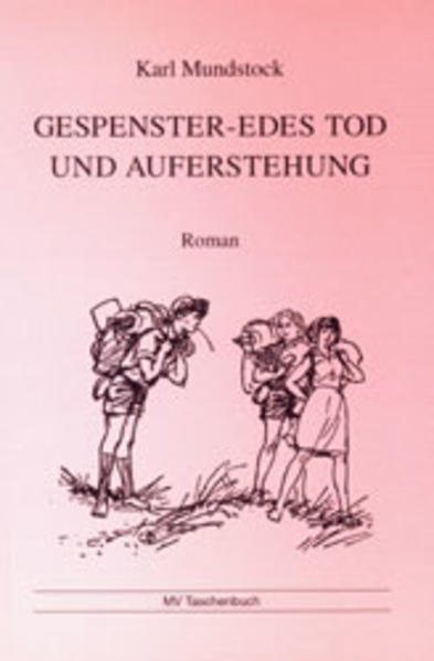 Gespenster-Edes Tod und Auferstehung