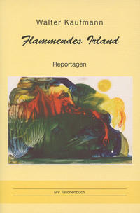 Flammendes Irland