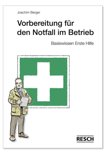 Vorbereitung für den Notfall im Betrieb