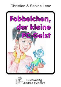 Fobbelchen, der kleine PC-Geist