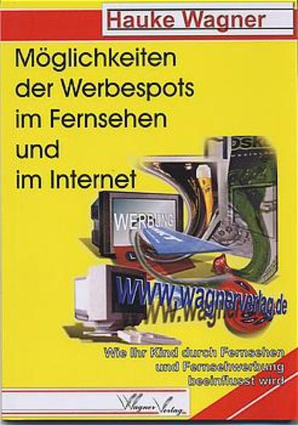 Möglichkeiten der Werbespots im Fernsehen und im Internet