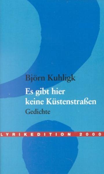 Es gibt hier keine Küstenstrassen