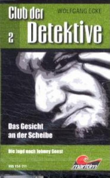 Das Gesicht an der Scheibe /Die Jagd nach Johnny Geest