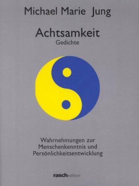 Achtsamkeit. Gedichte