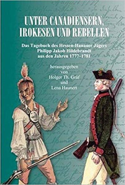Unter Canadiensern, Irokesen und Rebellen