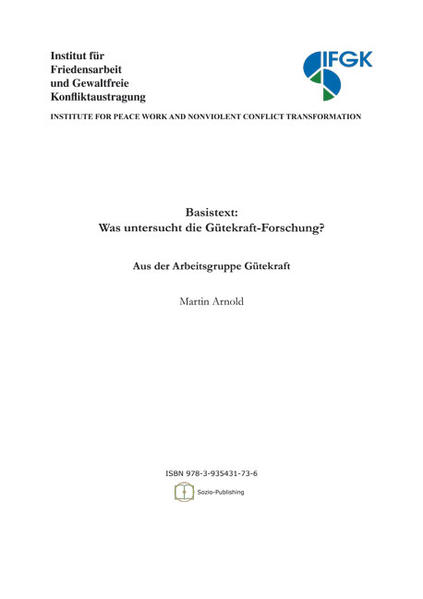 Basistext - Was untersucht die Gütekraftforschung?