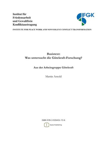 Basistext - Was untersucht die Gütekraftforschung?