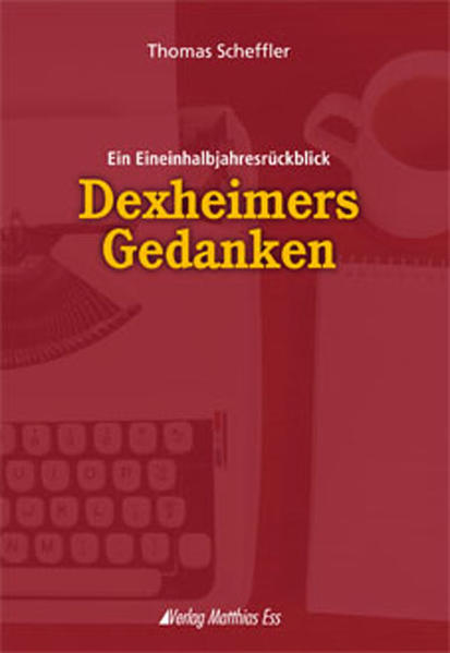 Dexheimers Gedanken