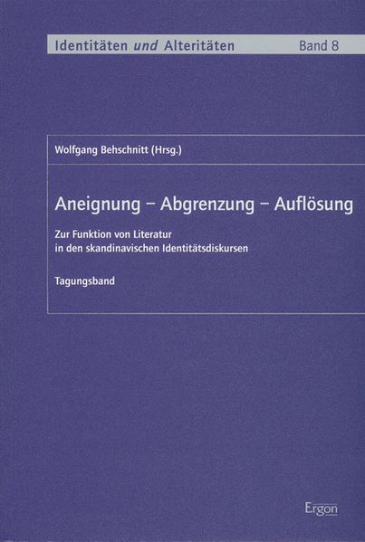 Aneignung - Abgrenzung - Auflösung