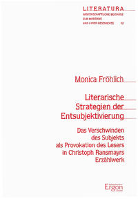 Literarische Strategien der Entsubjektivierung