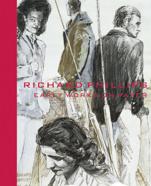 Richard Phillips: Early Works on Paper