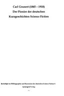 Carl Grunert (1865 - 1918), der Pionier der deutschen Kurzgeschichten Science Fiction