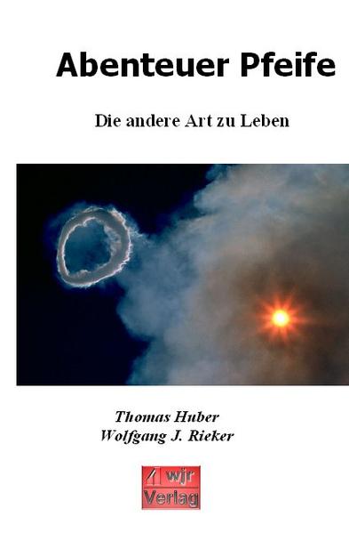 Abenteuer Pfeife