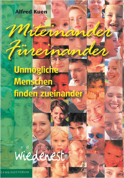 Miteinander - Füreinander